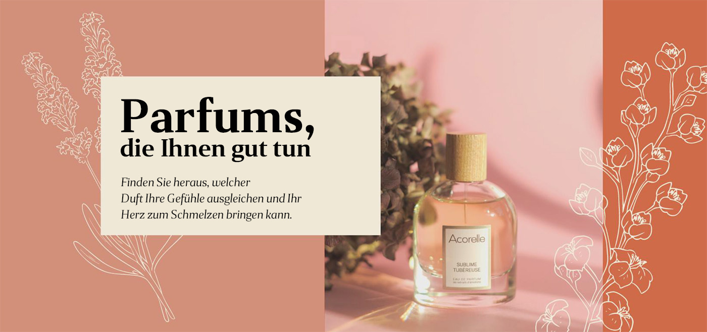 Parfums, die Ihnen gut tun